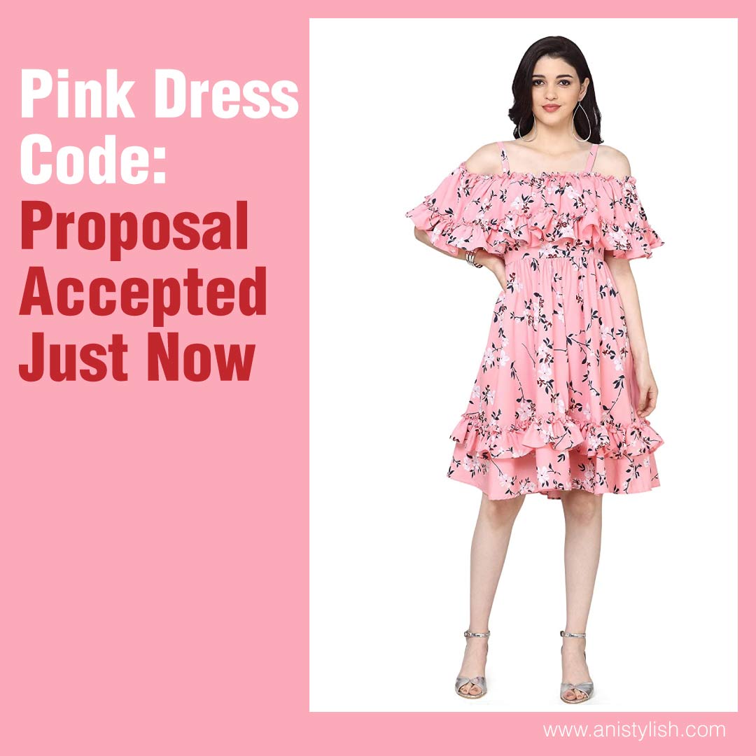 Pink Dress Code Proposal Accepted Just Now -Valentine day dress code dress colour code