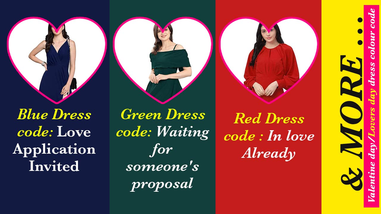 Valentine day dress code 2022 dress colour code for valentine day