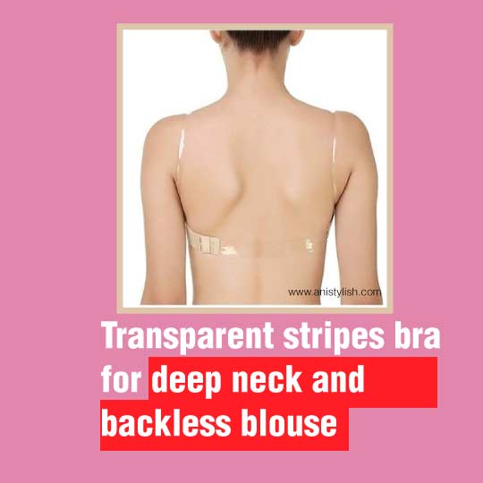 transparent stripes bra for deep neck and backless blouse-Different types of bra for different clothes with name in Hindi