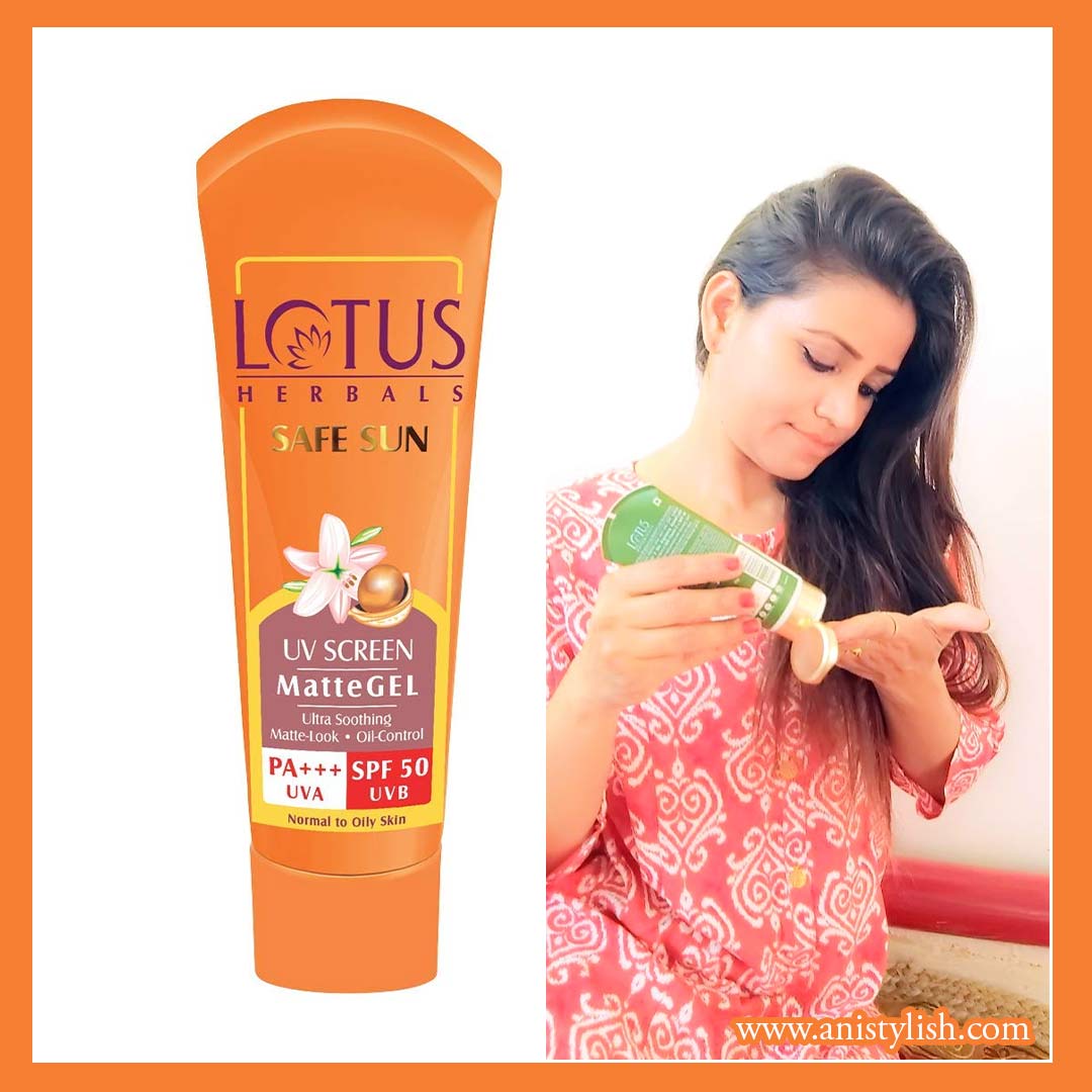 Lotus Herbals Safe Sun Uv Screen Matte Gel Spf 50-Best skin care tips for summer & Products