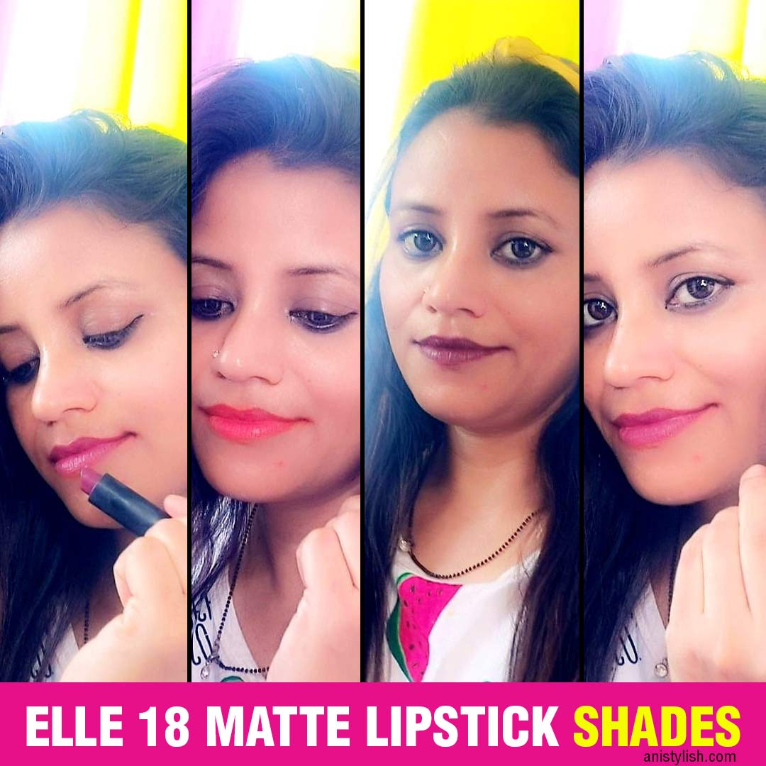 Elle 18 matte lipstick shades Review