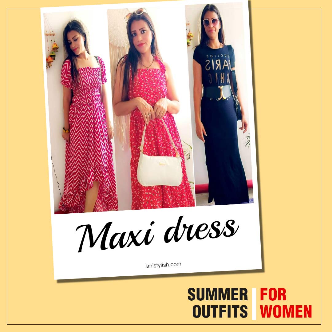 maxi dress-Summer dresses ideas for women (Summer outfits)