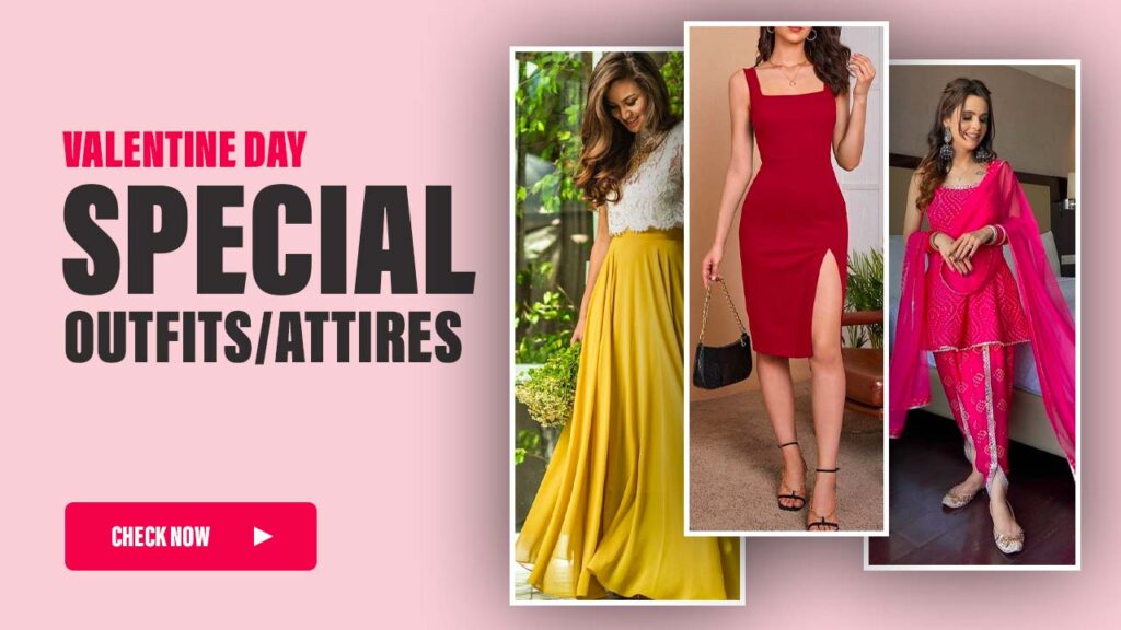 Valentine day special outfits or attires with images